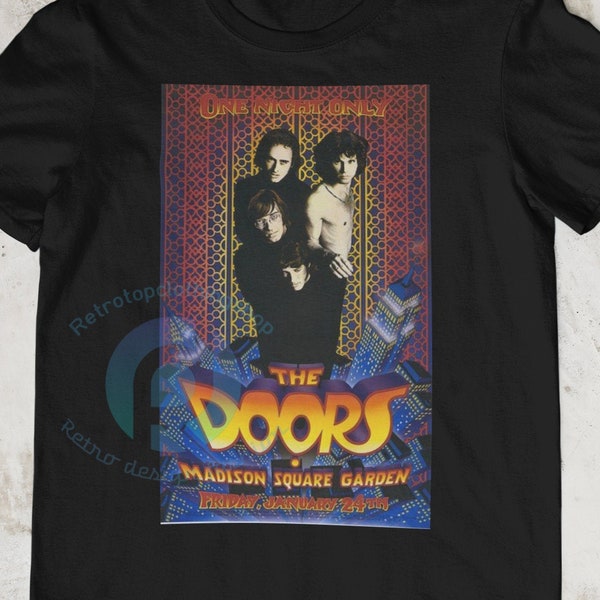 The Doors shirt, One Night Only The Doors Band tshirt, The Doors t-shirt art poster tour Madison Garden friday 24th tees, the Doors t shirt