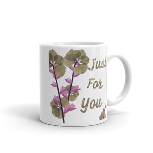 Just for you Mug/Valentine mug/Valentine gifts/Cheerful mugs/Colorful mugs/Mom gifts/Sister gifts/Friend gifts/Gifts for her/Cute mugs