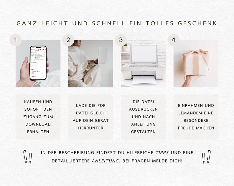 May include: A four-step guide to creating a personalized gift. The steps are: 1. Buy and download a digital file, 2. Download the PDF file to your device, 3. Print the file and follow the instructions, 4. Frame the print and give it as a gift.