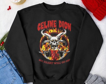 Celine Dion My Heart Will Go On Metal Band Shirt top tee vintage unisex T-Shirt , long sleeve , sweatshirt Retro T-shirt