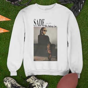 Sade No Ordinary Love - Japanese Text - 90's retro style top tee vintage unisex T-Shirt , long sleeve , sweatshirt Retro T-shirt