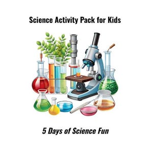Op de afbeelding: Een illustratie van een wetenschappelijk activiteitenpakket voor kinderen, met een microscoop, bekers en reageerbuizen. De afbeelding bevat de tekst "Science Activity Pack for Kids" en "5 Days of Science Fun."