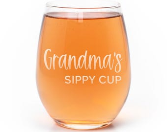 Grandmas Sippy Cup Stemless Wine Glass, Funny Grandma Wine Gift, Nana Gifts