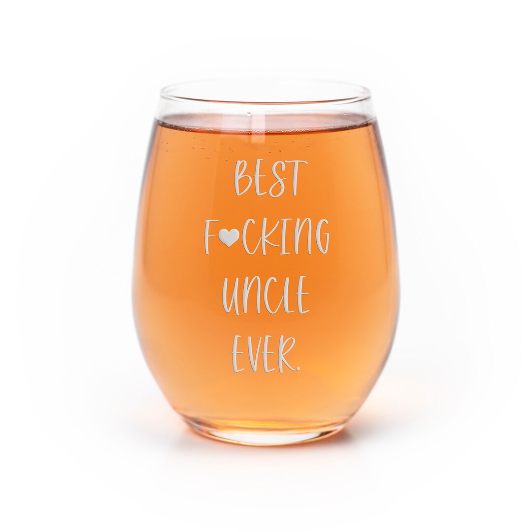 Best Fing Uncle Ever Stemless Wine Glass - Uncle Gift, Uncle Glass ...