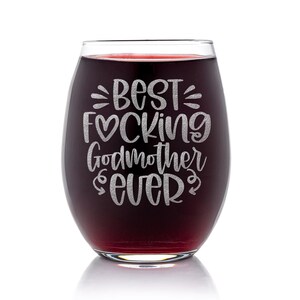 Best Fcking Godmother Ever Stemless Wine Glass - Fun Gift for Godmother, Godmother Glass image 2
