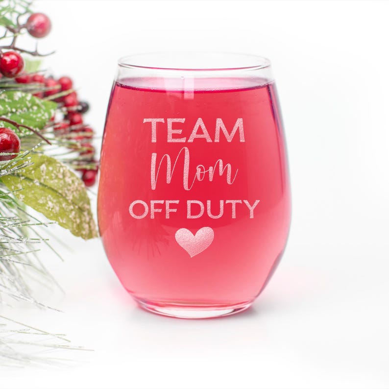 Team Mom Off Duty Stemless Wine Glass: Laser Etched Gift image 9