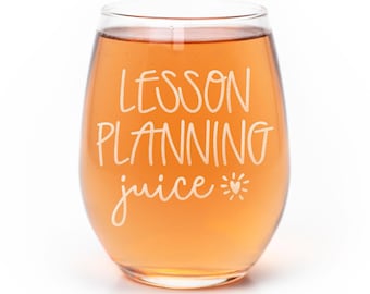 Lesson Planning Juice Stemless Wine Glass - Teacher Gift, Funny Gifts, Lesson Planning, Gifts For Teachers, Educator Gift