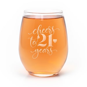 Cheers to 21 Years Stemless Wine Glass - 21st Birthday Gift