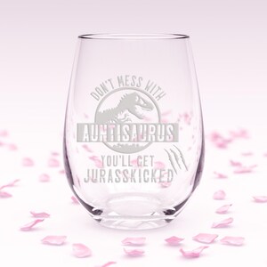 Auntisaurus Stemless Wine Glass - Funny Aunt Gift Bild 7