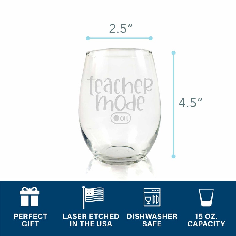 Teacher End Of Year Gift Teacher Gift Teacher Wine Glasses Gift For Teacher Teachermode Off Stemless Wine Glass
