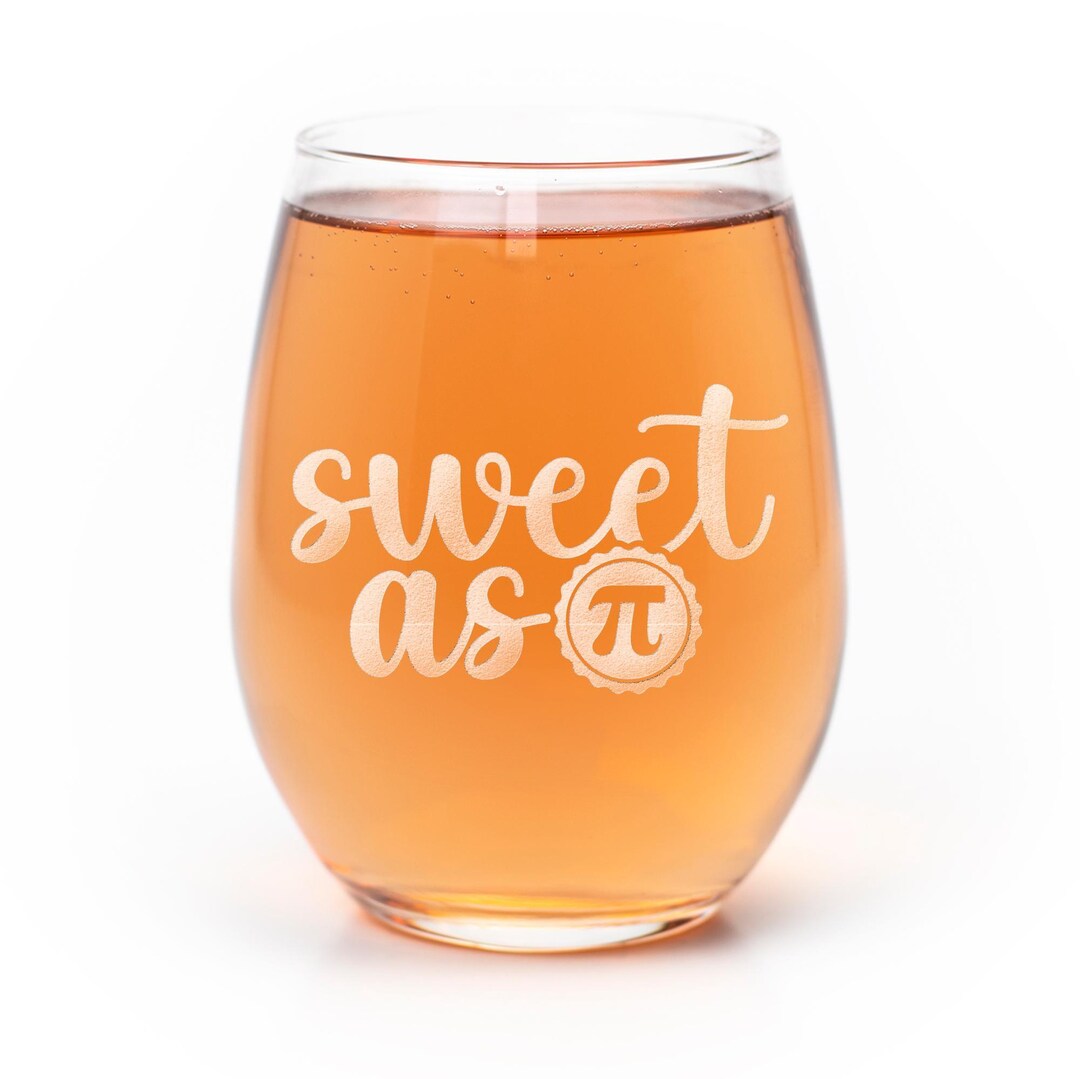 Sweet as Pi Stemless Wine Glass, Math Teacher Gift, Pi Day, Teacher ...