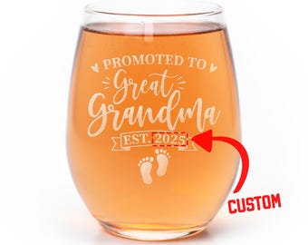 Promoted Great Grandma Custom Stemless Wine Glass, Pregnancy Reveal, Personalized Gift