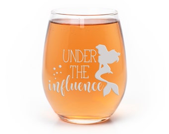 Mermaid Under The Influence Stemless Wine Glass - Wine Glass Gift For Friend, Mermaid Gift, Fun Wine Glass