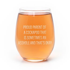 Proud Parent Cockapoo Stemless Wine Glass: Laser Etched Gift