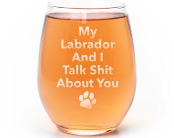 Funny Labrador Stemless Wine Glass: Etched Dog Mom Gift