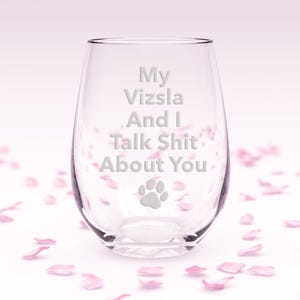 Etched Vizsla Stemless Wine Glass - Funny Dog Mom Gift image 7