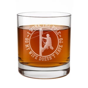 Lineman Work The Pole Rocks Glass, Funny Lineworker Gift, Electrician Gifts for Dad