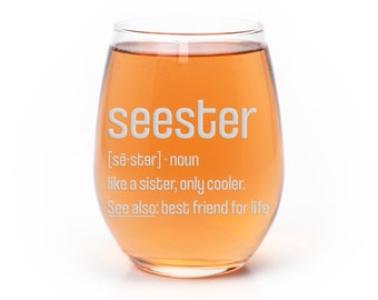 Seester Sister Definition Stemless Wine Glass - Sibling Synergy, Seester Gift, Funny Gifts, Sorority Sisters, Gift From Sister