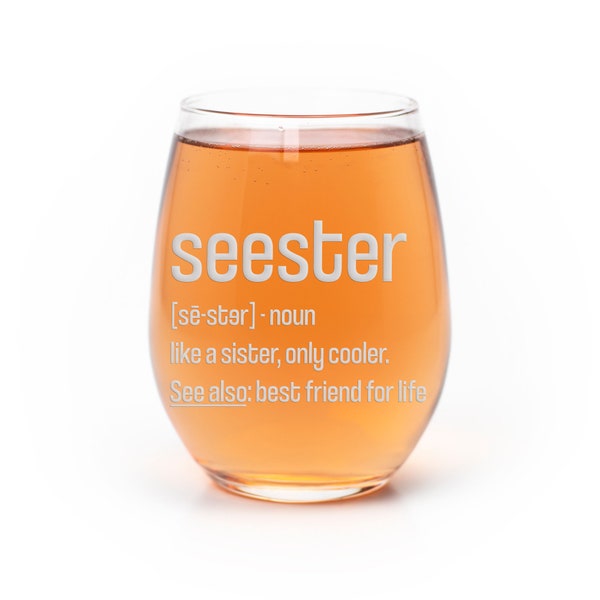 Seester Sister Definition Stemless Wine Glass - Sibling Synergy, Seester Gift, Funny Gifts, Sorority Sisters, Gift From Sister