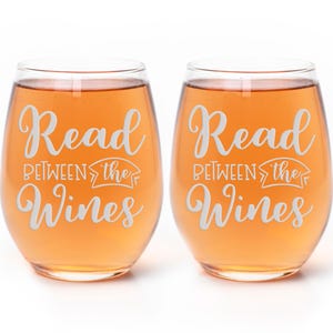 Read Between The Wines Stemless Wine Glass - Book Club Gift, Book Worm Gift, Book Lover Gift, Funny Wine Saying, Bookish Wine Gift Bild 5