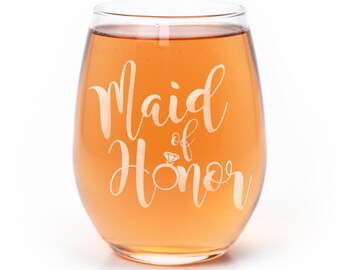Maid Of Honor Wedding Stemless Wine Glass - Best Maid Of Honor Gift, Maid Of Honor Thank You Gift, Gift Ideas