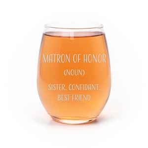 Matron of Honor Noun Stemless Wine Glass - Matron Of Honor Gift, Moh Gift, Matron Gift, Wine Glass, Wedding Glass