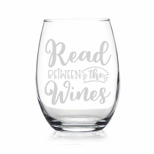 Read Between the Wines Stemless Wine Glass Book Club Gift Etsy