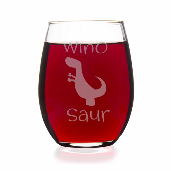 Winosaur Stemless Wine Glass Funny Gift Ideas, Girly Wine Glass, Gift for  Mom, Fun Wine Glass , Unique Gift Wine Glasses 