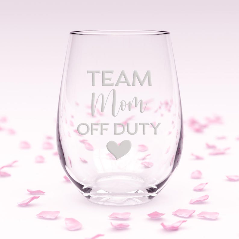 Team Mom Off Duty Stemless Wine Glass: Laser Etched Gift image 7
