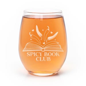 Spicy Book Club Stemless Wine Glass - Literary Legacy Glass, Reading Gift, Book Reader Gift, Book Club Gifts