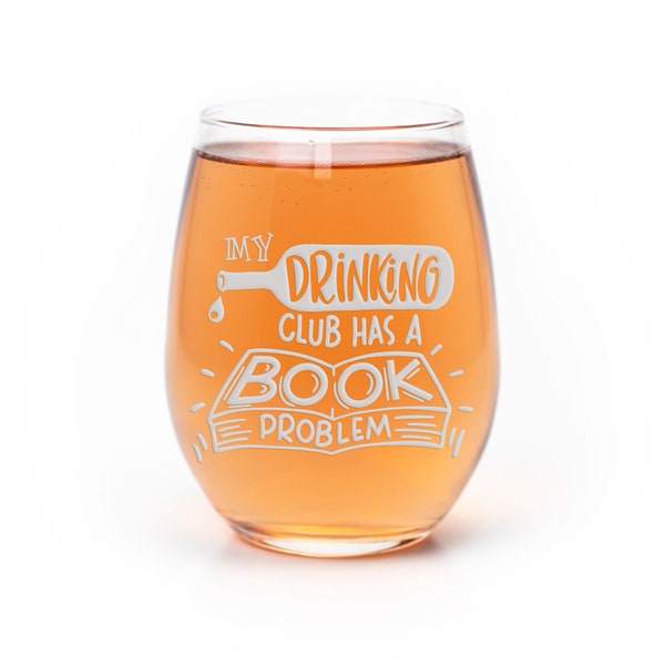 Drinking Club Book Worm Problem Stemless Wine Glass - Book Lover Gift, Gift for Readers, Book Worm Gift, Book Club Gift