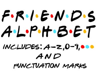 Free Free 126 Friends Alphabet Svg SVG PNG EPS DXF File