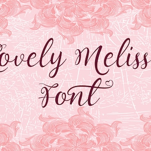 FUENTE LOVELY MELISSA, Descarga digital, Fuente Ttf, Descargar fuente, Fuente digital, Fuente ClipArt, Fuente Cricut, Alfabeto ClipArt, Fuente cursiva Svg