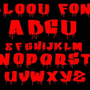 Blood Font Svg, Alphabet Svg, Clipart Font for Cricut Silhouette, Instant Download, Svg Alphabets Letters, Horror Movie Font Silhouette