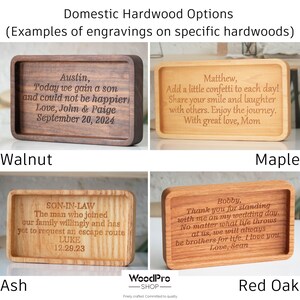 May include: Four rectangular wooden trays with rounded corners, each engraved with personalized text. The wood types are walnut, maple, ash, and red oak. The trays feature various messages and dates.