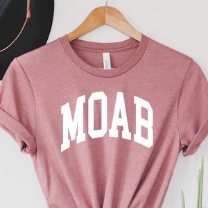 Moab Tee,Moab Tee,Moab Utah, Arches National Park Shirt, Moab Sweatshirt,Moab Gifts, Moab Shirts for Women, Moab Utah