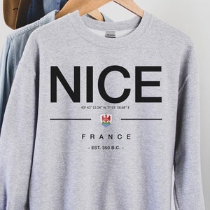 Nice Sweatshirt, Nice France Shirt, France Souvenir, Nice gift, Nice fan, Travel To France Shirt, Gift For Nice Lover