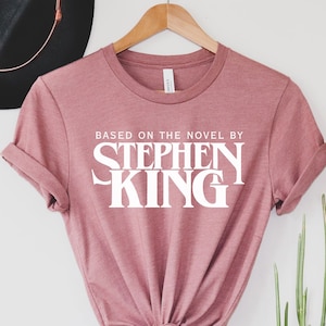 Stephen King T-Shirt,Based On A Novel By Stephen King Shirt, Stephen King, Retro Clothing, Tumblr Shirt, Horror Shirt, Grunge Clothing