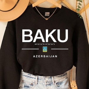 Baku Sweatshirt,Baku Shirt, Baku Sweatshirt, Azerbaijan Sweatshirt, Azerbaijan Gift, Caspian Sea, Azerbaijan souvenir