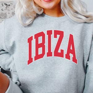 Ibiza Sweatshirt,Ibiza,Ibiza shirt,Ibiza, Spain Shirt, Ibiza Tshirt, Ibiza Gift, Ibiza Travel TShirt, Spain Gift, Europe Trip Tee