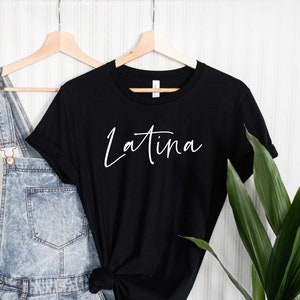 Latina Tee, Educated Latina Shirt, Latina Shirts, Chula Shirt, spanish shirt, Latina Feminist shirt, Latina power, Latina shirt, Spanish