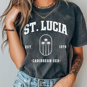 St Lucia Comfort Colors T-shirt,St. Lucia Shirt, Indonesia Shirt, Honeymoon Shirts Vacation St. Lucia Souvenir, St. Lucia Gift, Cruise Shirt