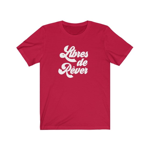 Femme Libre T-Shirt - Free Woman French Saying Words Tee Femme Libre T-Shirt - Free Woman French Saying Words Tee