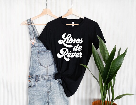 Femme Libre T-Shirt - Free Woman French Saying Words Tee Femme Libre T-Shirt - Free Woman French Saying Words Tee