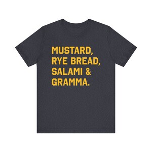 Seattle Mariners Tee,"Mustard, Rye Bread, Salami & Gramma" Dave Niehaus Seattle Mariners image 5