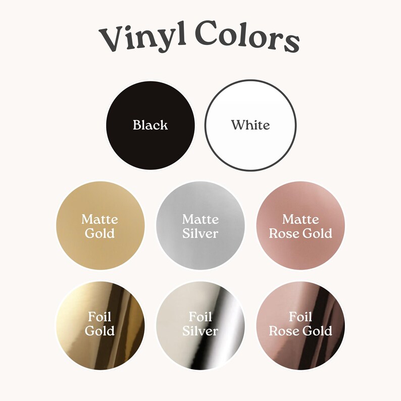 Op de afbeelding: Een kleurenkaart met de titel Vinyl Colors toont acht cirkelvormige stalen. De bovenste rij bevat zwart en wit. De middelste rij toont mat goud, mat zilver en mat ros&eacute;goud. De onderste rij toont folie goud, folie zilver en folie ros&eacute;goud.