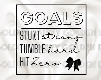 Cheerleading Goals / Hit Zero SVG PNG Sublimation