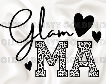 Glam MA / Granny / Grandma / glamorous / Diva SVG / PNG / Sublimation