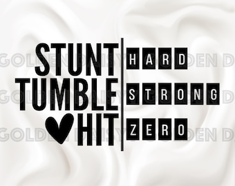 Stunt Tumble Hit Zero / cheerleading SVG / PNG / practice / flyer base backspot / team Sublimation