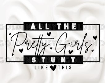 Cheerleading Base, Flyer & Backspot SVG / PNG / Pretty Girls stunt / Like this / Sublimation / Digital download